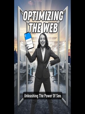 cover image of Optimizing the Web